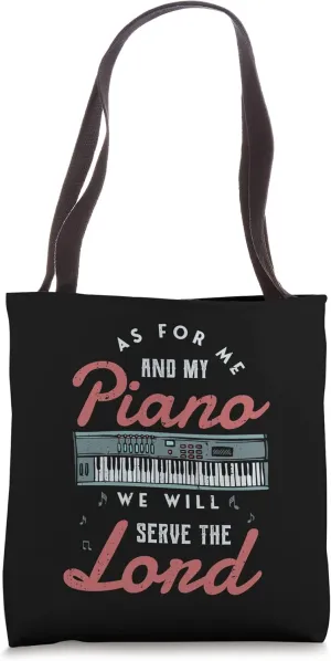 As for me and my piano we will serve the lord Piano Jazz Tote Bag