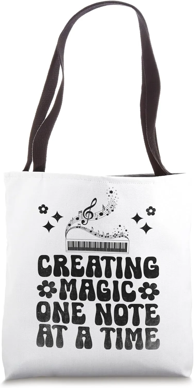 Creating Magic One Note At A Time Music Composer Compose Tote Bag