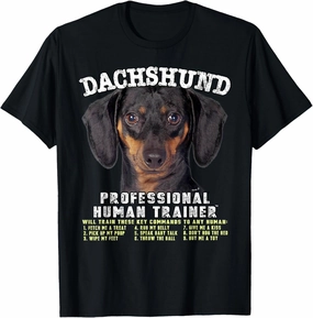 Dachshund Black Tan Professional Human Trainer T-Shirt