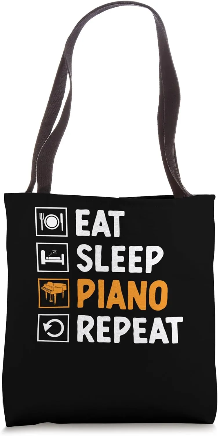 Eat Sleep Piano Repeat Pianist Pianos Pianists Tote Bag