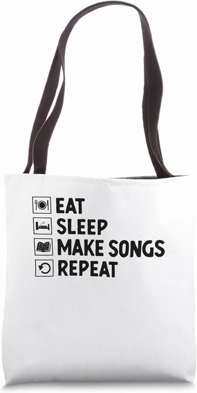 Eat Sleep Make Songs Repeat Music Composer Compose Song Tote Bag
