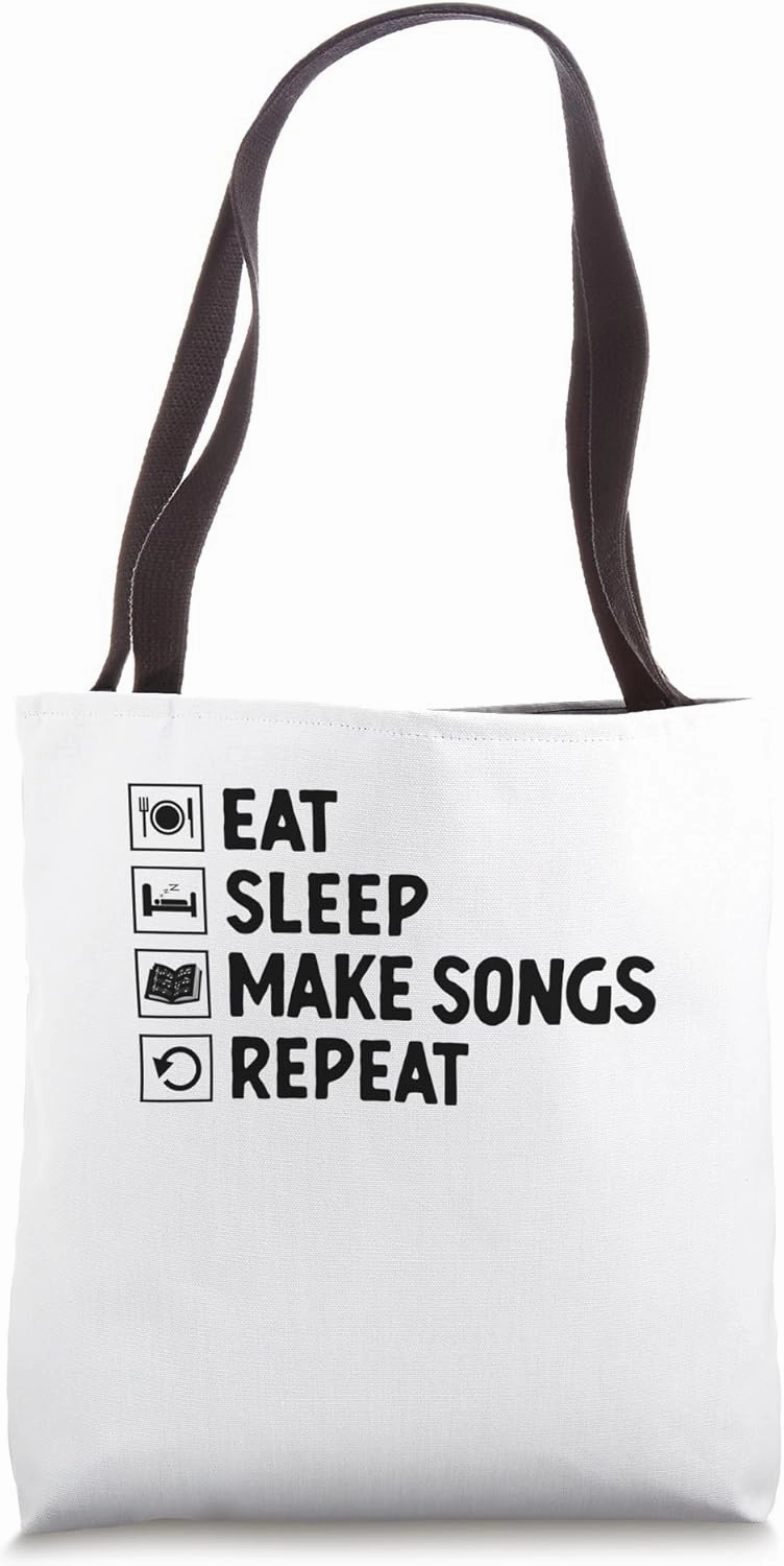 Eat Sleep Make Songs Repeat Music Composer Compose Song Tote Bag