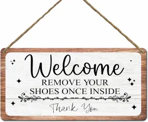 Front Door Hanging Sign With Sisal Rope, Welcome Remove Your Shoes Once Inside, Rustic Farmhouse Decorations, Indoor Outdoor Home Porch Wall Decor, Housewarming Gift(11.8 x 5.9 Inches) - B01