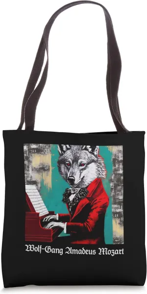Funny Mozart Classical Music Humor Wolf-Gang Amadeus Mozart Tote Bag