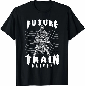 Future Engine Driver Train Driver Railway Station Gift T-Shirt