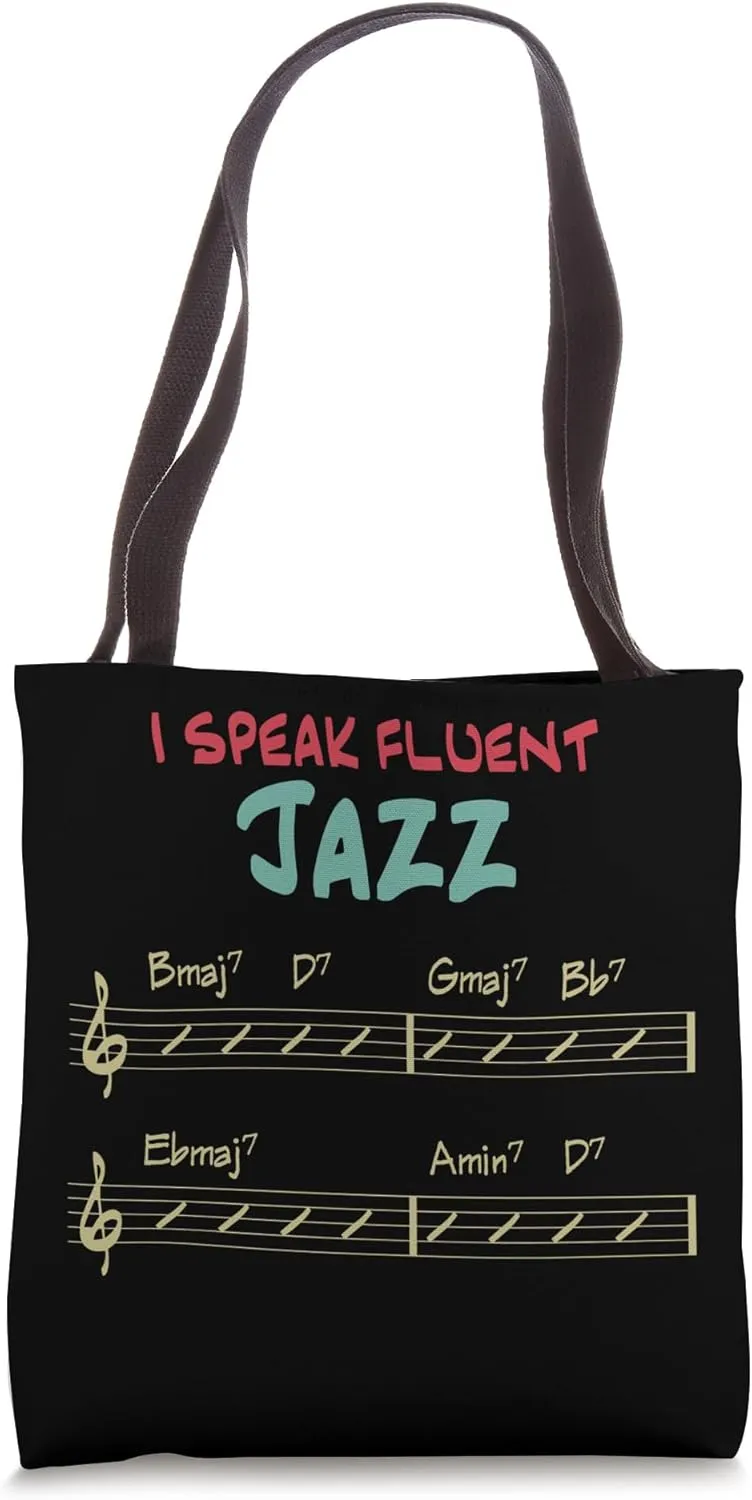 I Speak Fluent Jazz Improvisation Funny Musician Tote Bag