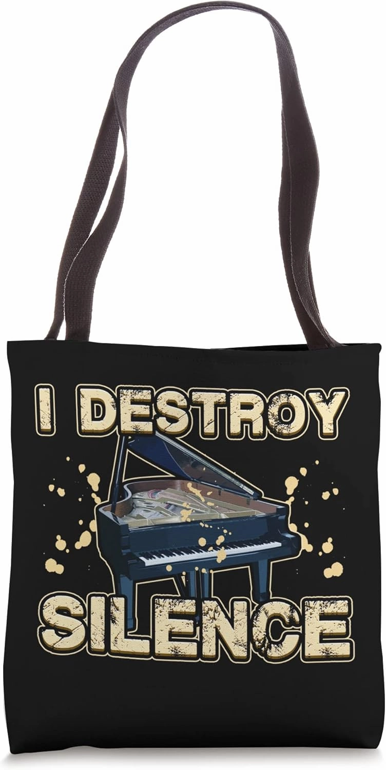 I Destroy Silence Disturbance Grand Keys Piano Piano Piano Tote Bag