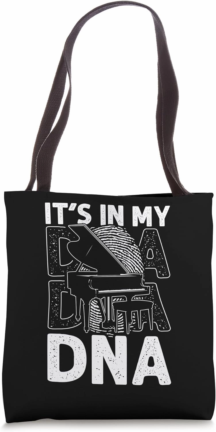 IT'S IN MY DNA Piano Music Tote Bag