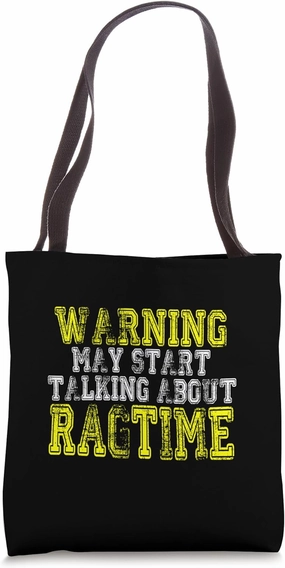 Jazz Funny Ragtime Saying Design Jazz Music Ragtime Tote Bag