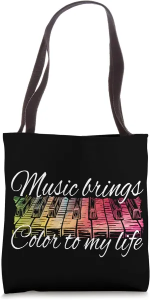 Music brings Color to my life Piano Keys Music Pianist Tote Bag