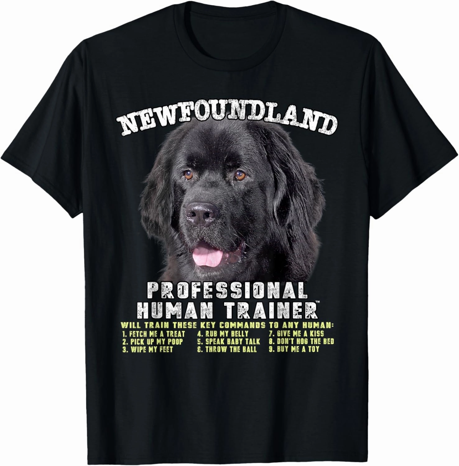 Newfoundland Dog Professional Human Trainer T-Shirt