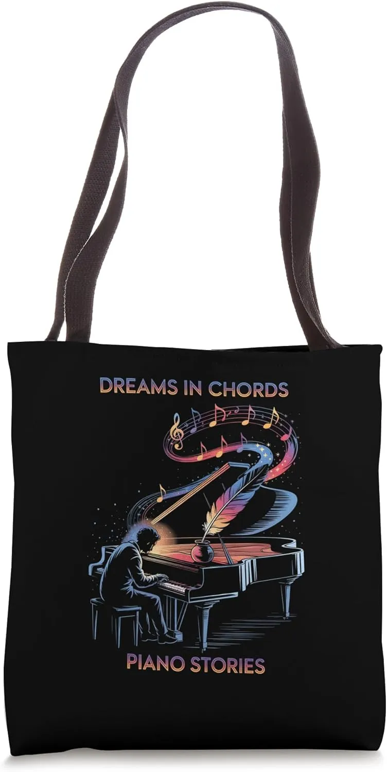 Piano Player DREAMS IN CHORDS Writers Creators Pros Pianist Tote Bag