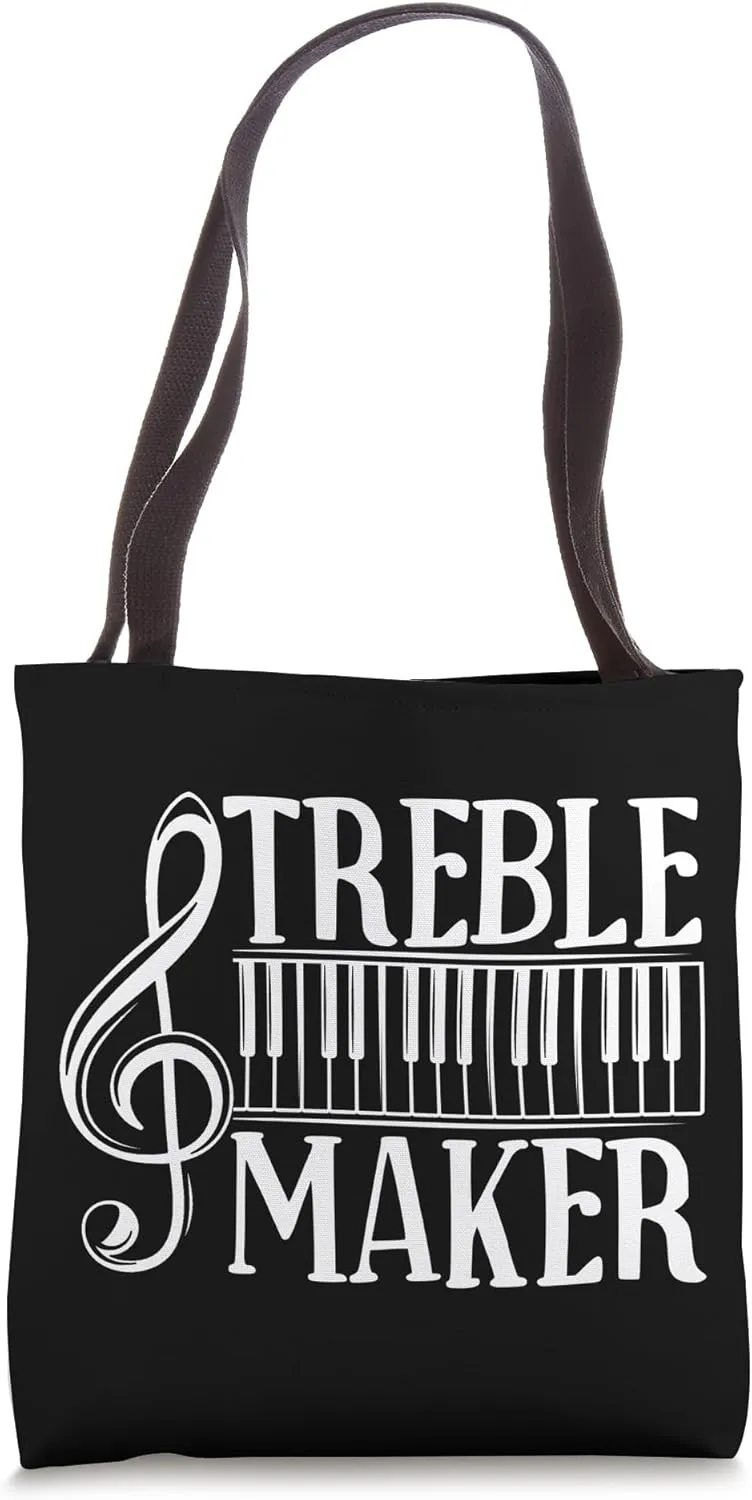 Piano Teacher Pianist Keyboard Treble Maker Treble Maker Tote Bag