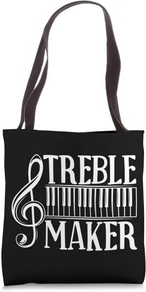 Piano Teacher Pianist Keyboard Treble Maker Treble Maker Tote Bag