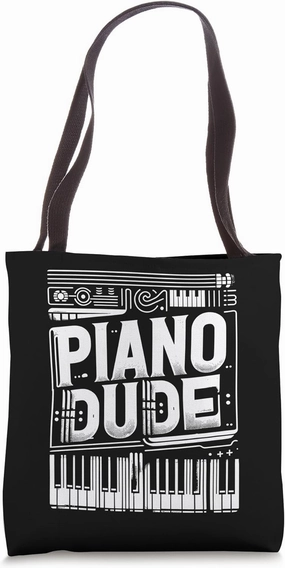 Piano Dude Keyboard Pianist Keyboardist Pianists Tote Bag