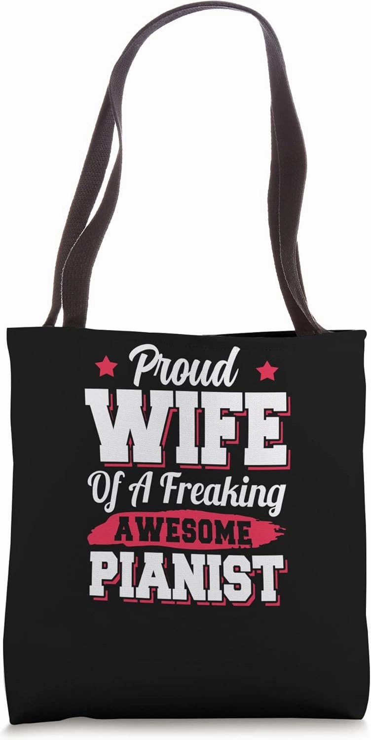 Piano Player Piano Music Pianist Wife Tote Bag