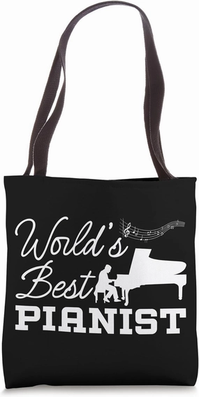 Piano Teacher Pianist World's Best Pianist Tote Bag