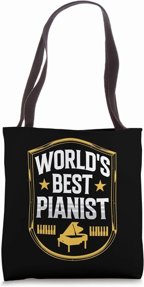 Piano Teacher Pianist World's Best Pianist Tote Bag