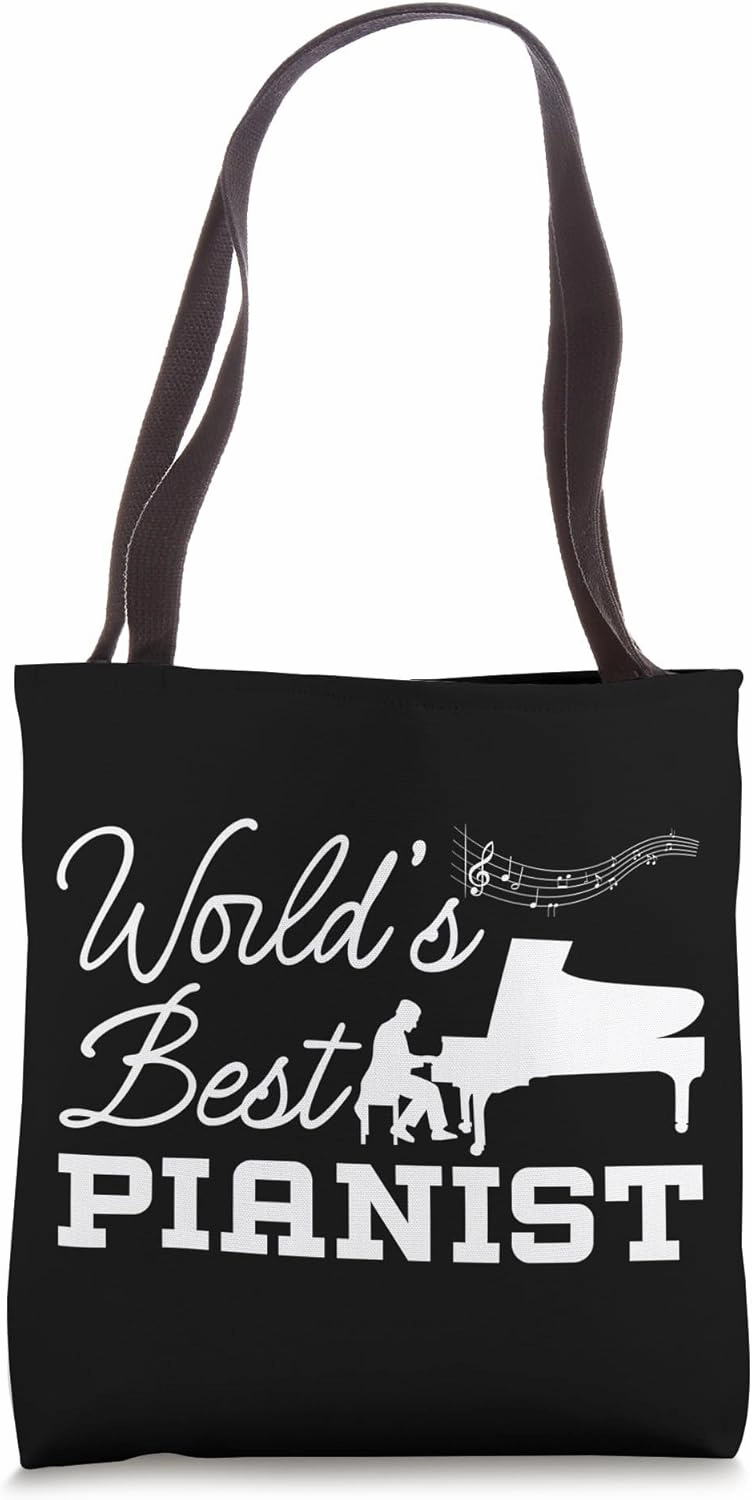 Piano Teacher Pianist World's Best Pianist Tote Bag
