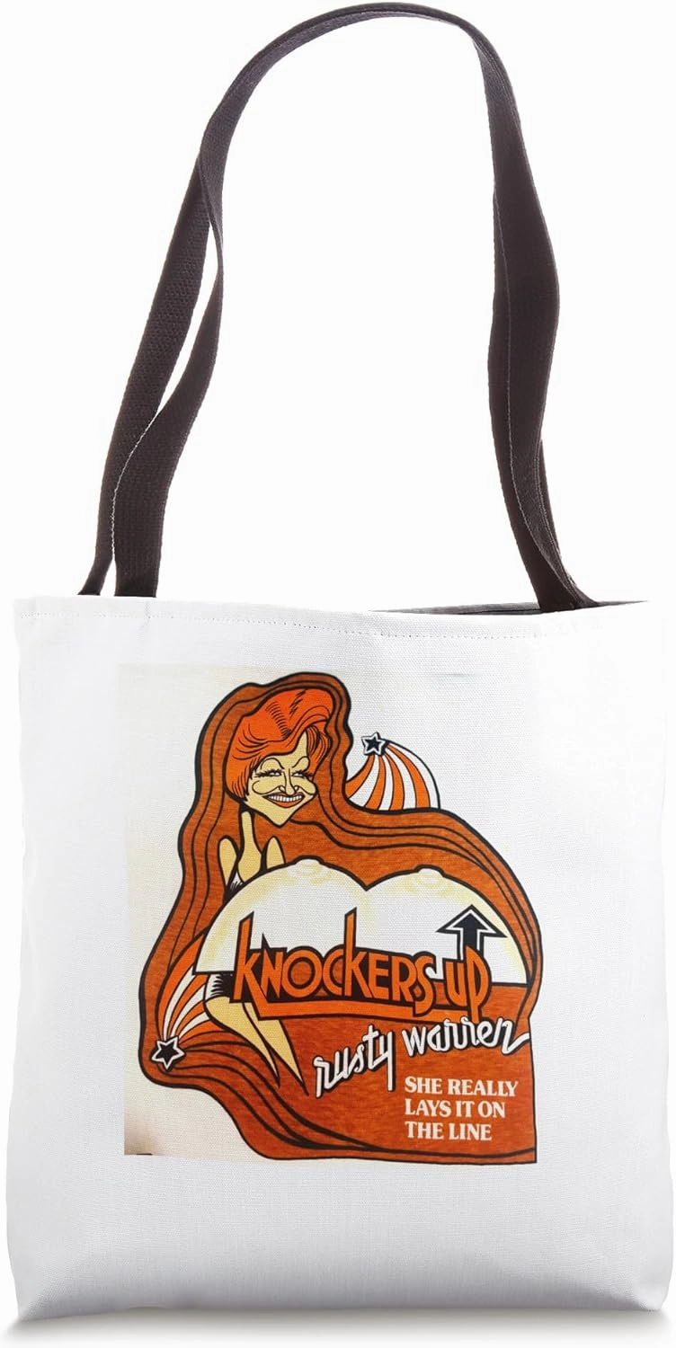 Rusty Warren Boobies She Lays It On the Line Tote Bag
