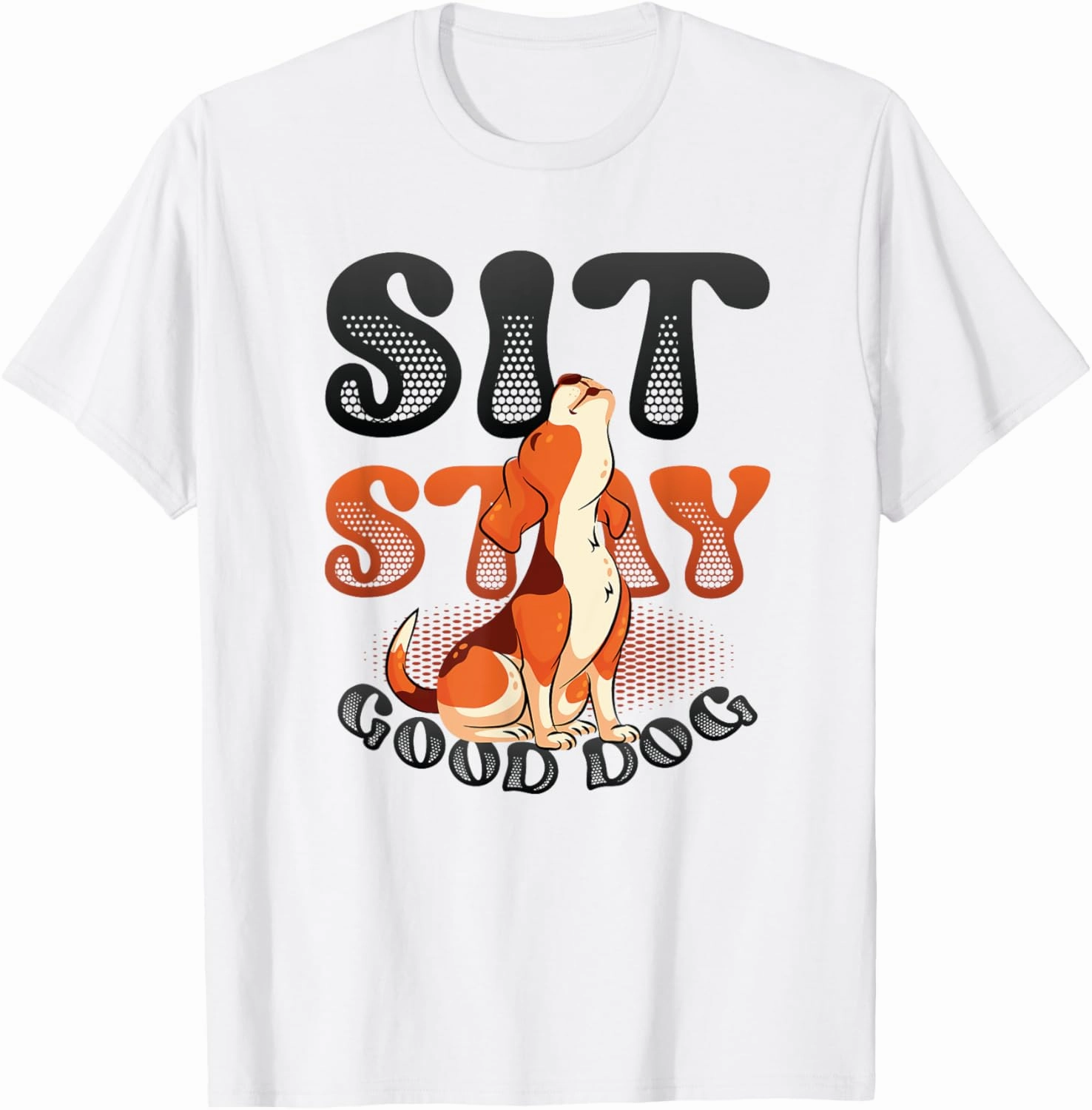 Sit Stay Good Dog Dog Trainer T-Shirt