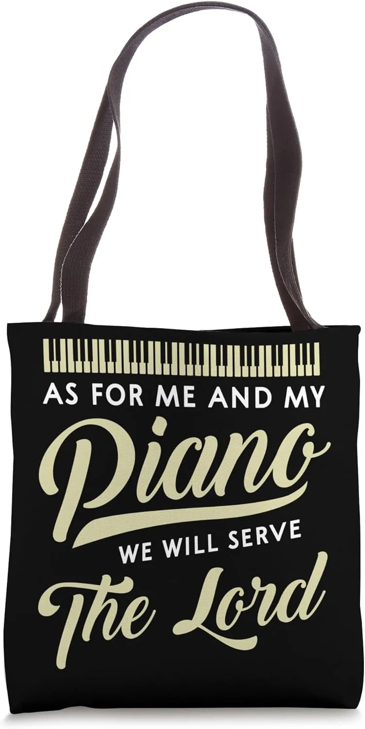 We Will Serve The Lord Pianist Music Lover Instrumentalist Tote Bag